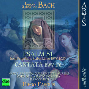 Bach: Psalm 51; Cantata BWV 170